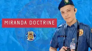 Miranda Doctrine / Miranda Rights
