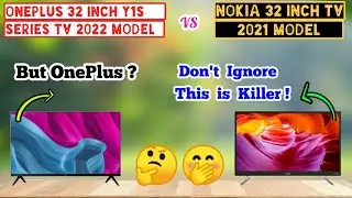 OnePlus TV Y1S 32 Inch 2022 Model vs Nokia TV 32 inch 2021 Model | Full Comparison | Best Budget TV