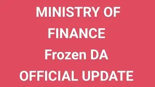 MINISTRY OF FINANCE - FROZEN DA - UPDATE