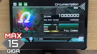 【High BPM & Density】Circumscription(GIGA 15) All PERFECT! OMEGA Rank【Dynamix】