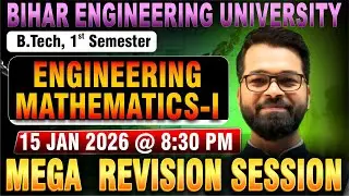 Engineering Mathematics - I | Mega Revision Session | PYQS + Revision | B.Tech 1st Semester #beu