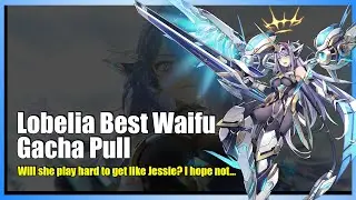 Artery Gear - Lobelia Gacha Pull