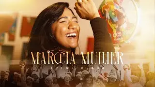 Marcha Mulher | Eveny Braga [Clipe Oficial]