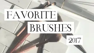 All Time Favorite Brushes || 2017