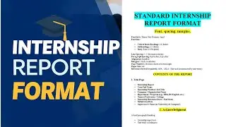   How to Write a Standard Internship Report | Full Format Explained