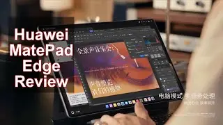 All New Huawei MatePad Edge is Official  - Review