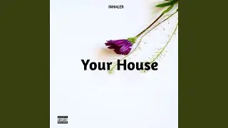 Your House