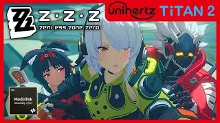 Zenless Zone Zero | Android Gameplay | Unihertz Titan 2  | 12/512 | Dimensity 7300