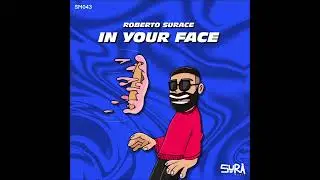 Roberto Surace - Same Old Game (Original Mix)