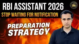 RBI Assistant 2026 Preparation Strategy | Full Roadmap | Prelims + Mains