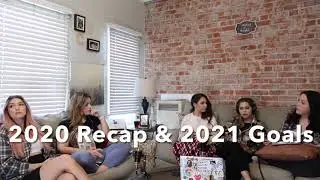 2020 Reflection & 2021 Goals