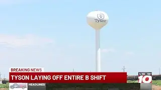 Tyson Foods Amarillo location notifies workers of mass layoffs