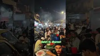 SEHRI IN ASIA BIGGEST SLUM DHARAVI #ramadankareem #sehri #dharavideo