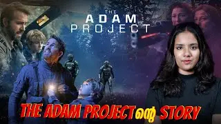 The Adam Project | Full Story Explained in Malayalam | SCCINEMA