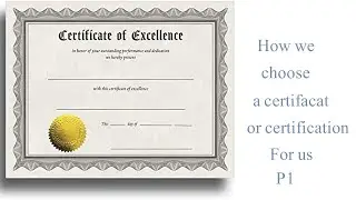 certification selection p1 | HSE Knowledge Sharing |