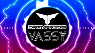 Dirtyfreqs & Vassy - T.U.T.P. (Turn Up the Party)