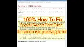 100% How to Fix ASP.NET Crystal Report's maximum report processing jobs limit