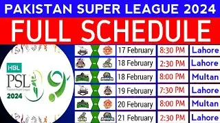 PSL 2024 All Matches Schedule | Full schedule of Pakistan super League 2024 | Dates, Venue & Timing