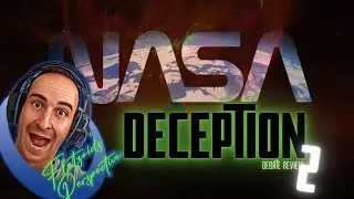 Is Nasa Deceptive? Review part 2