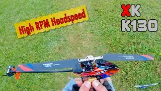 XK K130 3D Helicopter - High Headspeed Flight
