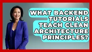 What Backend Tutorials Teach Clean Architecture Principles? - Server Logic Simplified