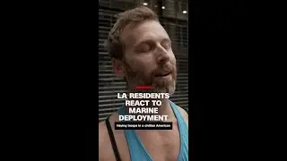 LA residents react to marine deployment