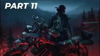DAYS GONE Walkthrough Gameplay Part 11 - BURNING NESTS *NEARLY GOT KILLED*