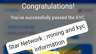 Star Network || kyc and mining || #starnetwork #cryptocurrency