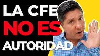 🔴  IMPORTANTE ⚡ La CFE ya NO ES una AUTORIDAD en M&eacute;xico ‼️ Te explico POR QU&Eacute; y c&oacute;mo DEFENDERTE