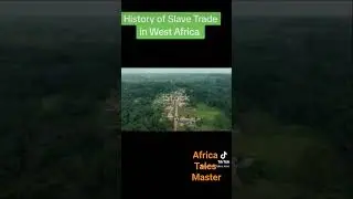 The history of slave trade in West Africa