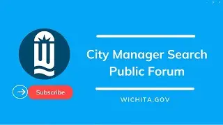 City Manager Search Public Forum