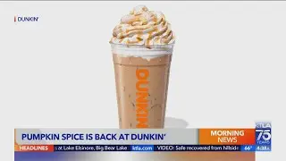 Pumpkin spice is back at Dunkin'