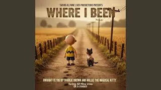 Where I&rsquo;ve Been (Alternate Version)