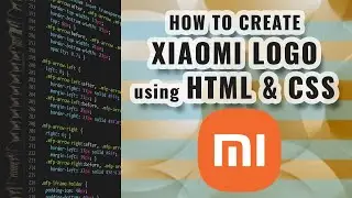 Create Xiaomi New Logo 2021 - Kenya Hara | Using HTML and CSS - TianDev