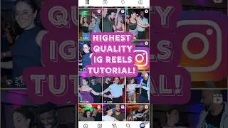 Загружайте IG Reels в максимальном качестве каждый раз! #instagramgrowth #instagramalgorithm