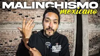 MALINCHISMO: El PROBLEMA de los Mexicanos