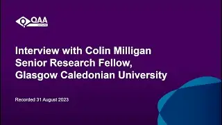 Interview with Colin Milligan, Senior Research Fellow, Glasgow Caledonian University.