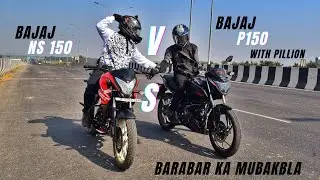 Bajaj Pulsar P150 With Pillion Vs Bajaj Ns160 Mazedar Result | Single Rider Vs Double Rider