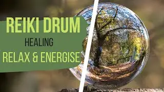 Reiki Drum for physical and emotional  healing