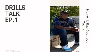 Top 7 Reasons Money & Ego Destroys Teams in the Music Industry - Drills Talk Ep. 1