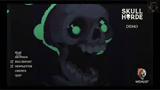 Skull Horde Demo - Don't Give Up Skeletons!