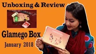 JANUARY 2018 GLAMEGO BOX || UNBOXING & REVIEW || INDIA'S NO. 1 SUBSCRIPTION BOX || BONG VITA
