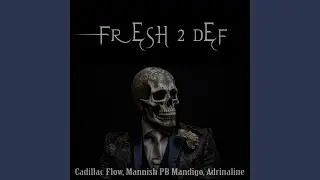 Fresh 2 Def
