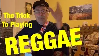 The Trick To Playing REGGAE (Plus FREE Charts!)