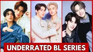 TOP BL SERIES UNDERRATED 2025 || BL ACTORS WHO ARE GAY IN REAL LIFE | THAI BL ACTORS 2025