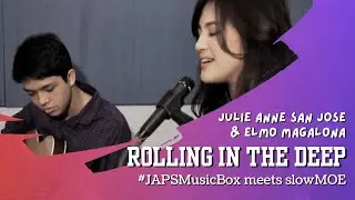 Rolling in the Deep (Adele) | Cover by JULIE ANNE SAN JOSE ft. Elmo Magalona