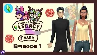 Llamas and Legends Legacy ~ Gen 1 ~ Bard ~ Episode 1
