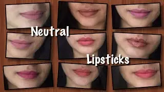 My fav nude / neutral everyday lipsticks