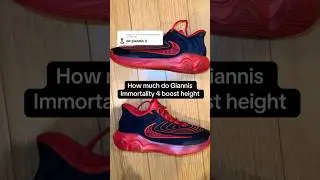 How much do Giannis Immortality 4 boost height #nike #giannisantetokounmpo #basketball #sneakers