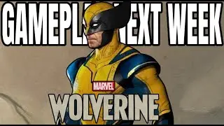Marvels Wolverine | Gameplay Next Week